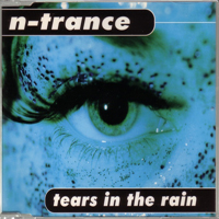 N-Trance - Tears In The Rain