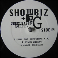 Showbiz & A.G. - Unreleased Shit