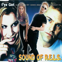 Sound Of R.E.L.S. - I've Got