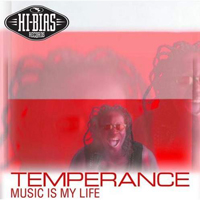 Temperance (CAN) - Music Is My Life