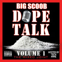 Big Scoob - Dope Talk, Volume 1