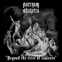 Avernum Whispers - Beyond The River Of Laments