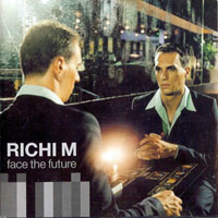 Richi M - Face of the Future