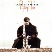 Smith, Tommy - Peeping Tom
