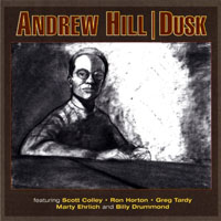 Hill, Andrew - Dusk