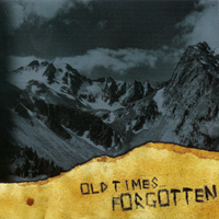 Endless Pride - Old Times... Forgotten