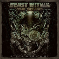 Beast Within The Sound - Eternal Conflict
