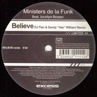Ministers De-La-Funk - Believe (Remix) (Feat.)