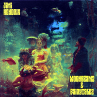 Jimi Hendrix Experience - Moonbeams & Fairytales (CD 11)