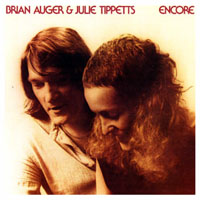 Auger, Brian  - Brian Auger And Julie Tippetts - Encore