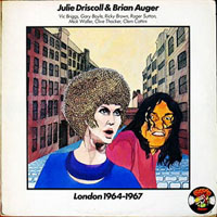 Julie Driscoll - Julie Driscoll & Brian Auger - London, 1964-1967