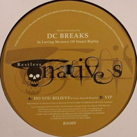 DC Breaks - Do You Believe (Vinyl Single)