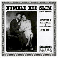 Bumble Bee Slim - Complete Recorded Works, Vol. 9 (Unissued Tests & Alternate Takes, 1934-1951)