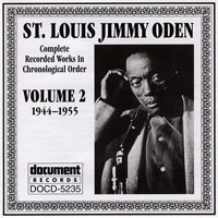 St. Louis Jimmy Oden - Complete Recorded Works, Vol. 2 (1944-1955)