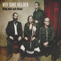 Wir Sind Helden - Bring Mich Nach Hause (Limited Edition: CD 2)