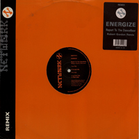 Energise - Report To The Dancefloor (Robert Gordon Remix)