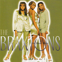 Braxtons - So Many Ways