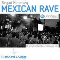 Kearney, Bryan - Mexican Rave [Single]