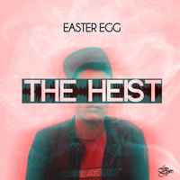 Easter Egg - The Heist