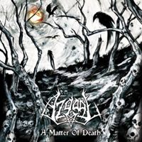 Azgaal - A Matter Of Death