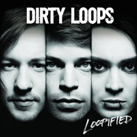 Dirty Loops - Loopified (Japan Edition)