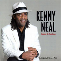 Neal, Kenny - Hooked On Your Love