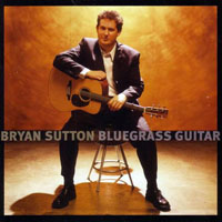 Sutton, Bryan - Bluegrass Guitar