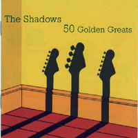 Shadows (GBR) - 50 Golden Greats (CD 2)