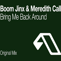 Boom Jinx - Bring Me Back Around