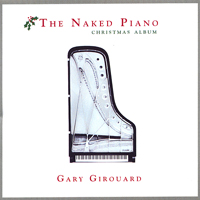 Girouard, Gary - Naked Piano - Christmas