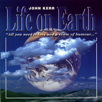 Kerr, John - Life On Earth