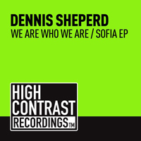 Sheperd, Dennis - We Are Who We Are / Sofia