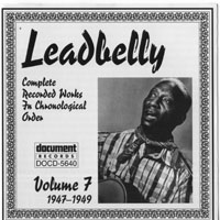 Lead Belly - Complete Recorded Works Vol. 7 1947-1949