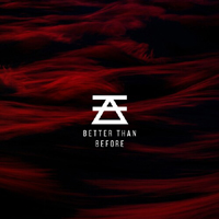 Amongst Thieves - Better Than Before (Single)