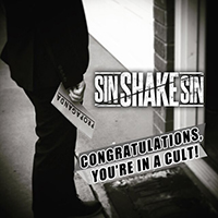 Sin Shake Sin - Congratulations, You're in a Cult!