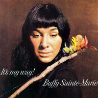 Buffy Sainte-Marie - It's My Way!