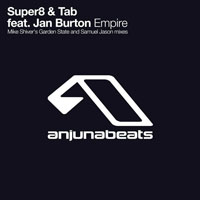 Super8 & Tab - Super8 & Tab feat. Jan Burton - Empire (The Remixes) [Single] 