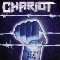 Chariot (GBR) - Behind The Wire