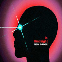 New Order - In Hindsight