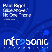 Paul Rigel - Glide Above / No One Phone