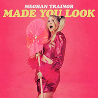 Meghan Trainor - Made You Look (Instrumental)