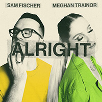 Meghan Trainor - Alright 