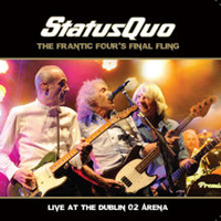 Status Quo - The Frantic Four's Final Fling (Live at The Dublin O2 Arena - 04/12/14: CD 2)