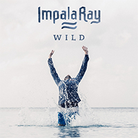 Impala Ray - Wild (Radio Edit Single)