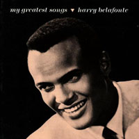 Harry Belafonte - My Greatest Songs