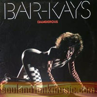 Bar-Kays - Dangerous (LP)