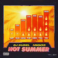 Migos - Hot Summer