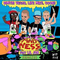 Dimitri Vegas & Like Mike - Madness (Remixes) (Feat.)
