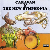 Caravan - Caravan & The New Symphonia - The Complete Concert, 1974 (Remastered 2001)