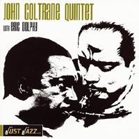John Coltrane - John Coltrane Quintet with Eric Dolphy (Split)